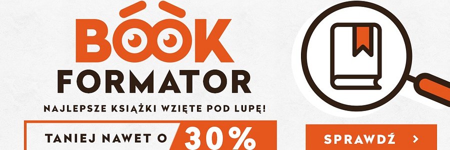 BookFormator – wyjątkowy katalog z książkami od księgarni TaniaKsiazka.pl.
