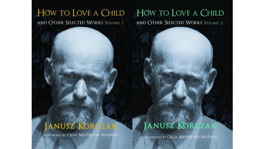 Program Translatorski ©POLAND, Janusz Korczak, How to Love a Child and Other Selected Works