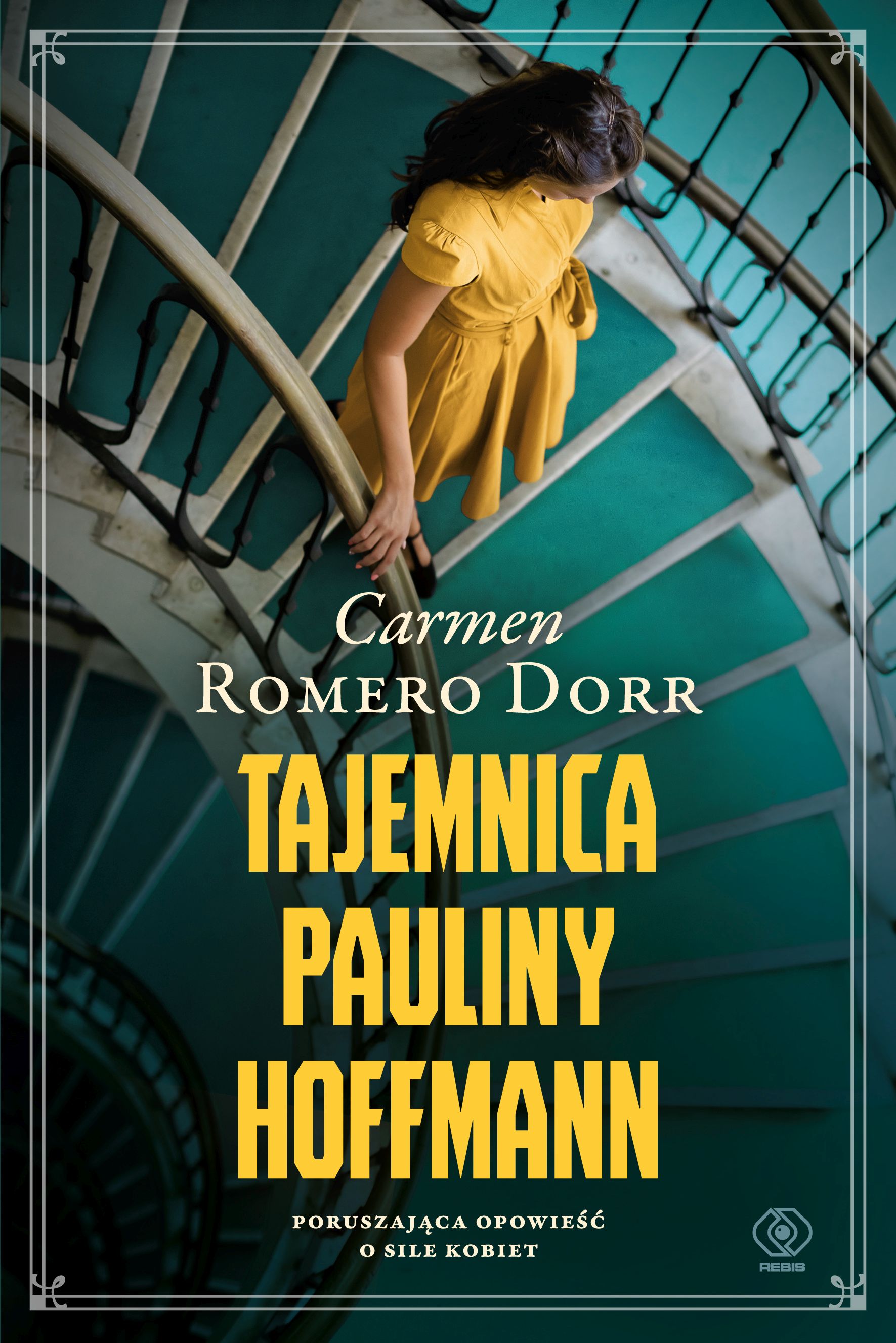  "Tajemnica Pauliny Hoffmann", Carmen Romerro Dorr!