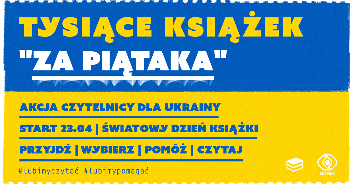 W Światowy Dzień Książki zapraszamy wszystkich do Poznania na akcję "Tysiące Książek Za Piątaka" 